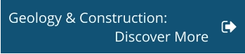 Geology & Construction:  Discover More